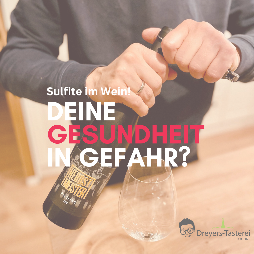 Sulfite im Wein! Deine Gesundheit in Gefahr?