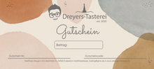 Lade das Bild in den Galerie-Viewer, Geschenkgutschein Dreyers-Tasterei
